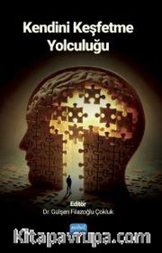 Kendini Keşfetme Yolculuğu