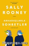 Arkadaşlarla Sohbetler