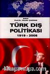 Türk Dış Politikası 1919 2008