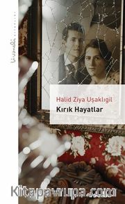 Kırık Hayatlar - Livaneli Kitaplığı