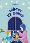 Saim’in İlk Orucu