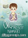 Üç Mescit Namazı