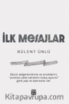 İlk Mesajlar