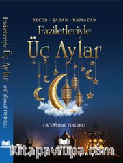Faziletleriyle Üç Aylar