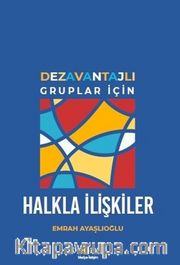 Dezavantajlı Gruplar İçin Halkla İlişkiler