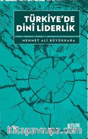 Türkiye’de Dinî Liderlik