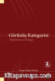 Görünüş Kategorisi <br /> Türkmence Örneği