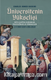 Üniversitenin Yükselişi & Orta Çağ'da Kurumlar, Profesörler ve Öğrenciler