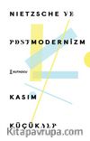 Nietzsche ve Postmodernizm