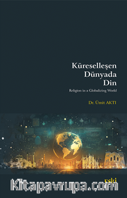 Küreselleşen Dünyada Din