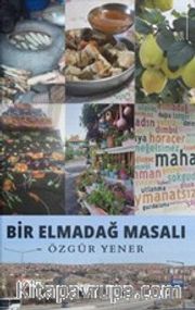 Bir Elmadağ Masalı