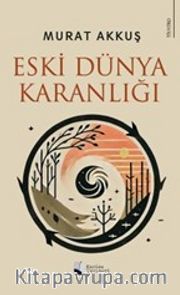 Eski Dünya Karanlığı