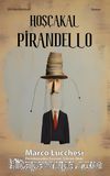 Hoşçakal Pirandello