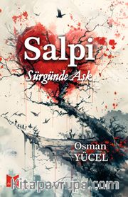Salpi <br /> Sürgünde Aşk