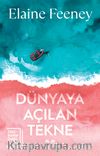 Dünyaya Açılan Tekne