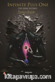 Infinite Plus One <br /> The Genie Retires