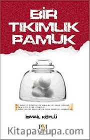 Bir Tıkımlık Pamuk