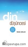 Din Düşüncesi & Dinselin Ekonomisi, Dönüşümü, Geleceği