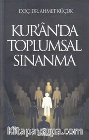 Kur’an’da Toplumsal Sınanma