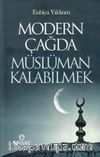Modern Çağda Müslüman Kalabilmek