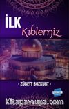 İlk Kıblemiz