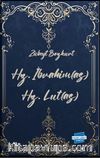 Hz. İbrahim (as) Hz. Lut (as)