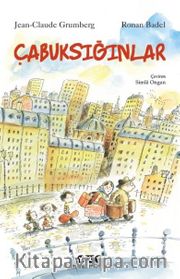 Çabuksığınlar
