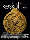 Keşkül Sayı:27 / Oruç ve Ramazan