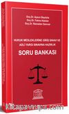 Hukuk Mesleklerine Giriş Sınavı ve Adli Yargı Sınavına Hazırlık Soru Bankası 