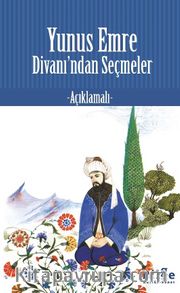 Yunus Emre Divanı’ndan Seçmeler