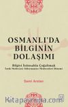 Osmanlı’da Bilginin Dolaşımı & Bilgiyi İstinsahla Çoğaltmak