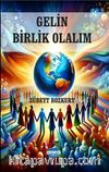 Gelin Birlik Olalım
