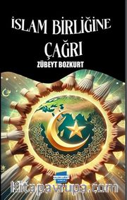 İslam Birliğine Çağrı