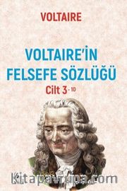 Voltaıre’in Felsefe Sözlüğü Cilt 3