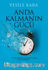 Anda Kalmanın Gücü 