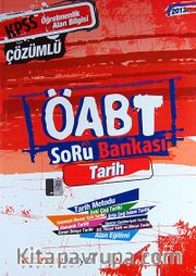 2013 KPSS ÖABT Soru Bankası Çözümlü / Tarih