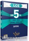 LGS Son 5 Yıl Sayısal Dersler Çıkmış Sorular (2020-2024) 