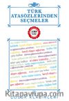 Türk Atasözlerinden Seçmeler / 100 Temel Eser