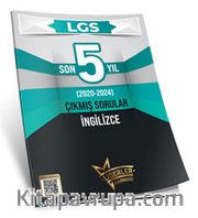 LGS Son 5 Yıl İngilizce Çıkmış Sorular (2020-2024) 