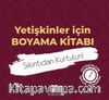 Yetişkinler İçin Boyama Kitabı (Mandala)