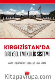 Kırgızistan’da Bireysel Emeklilik Sistemi