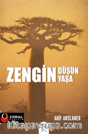 Zengin Düşün Zengin Yaşa