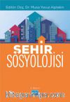 Şehir Sosyolojisi