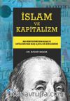 İslam Ve Kapitalizm - Max Weber’in Protestan Ahlakı ve Kapitalizmin Ruhu Bakış Açısıyla Bir Değerlendirme