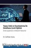 Yapay Zeka ve Oyunlaştırma İle Simultane Çeviri Eğitimi & Örnek Uygulamalar ve Etkileşimli Yaklaşımlar