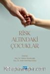 Risk Altındaki Çocuklar