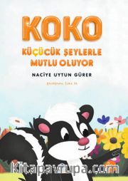 Koko Küçücük Şeylerle Mutlu Oluyor