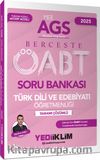 2025 MEB AGS ÖABT Berceste Türk Dili ve Edebiyatı Öğretmenliği Tamamı Çözümlü Soru Bankası