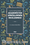 İlahiyat Eğitimi Üzerine Akademisyen Görüşlerinin İncelenmesi