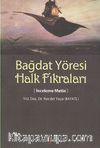 Bağdat Yöresi Halk Fıkraları & İnceleme Metin